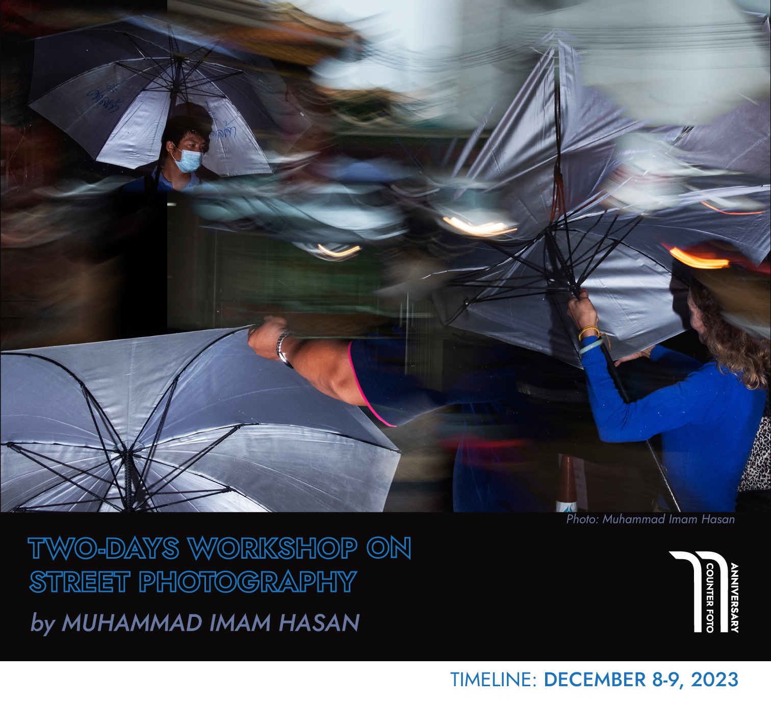 Two-Day Workshop on STREET PHOTOGRAPHY by Muhammad Imam Hasan